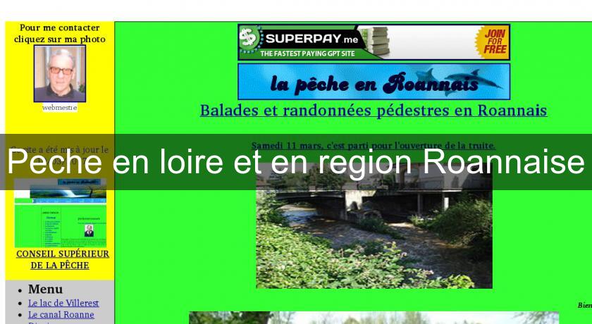 Peche en loire et en region Roannaise