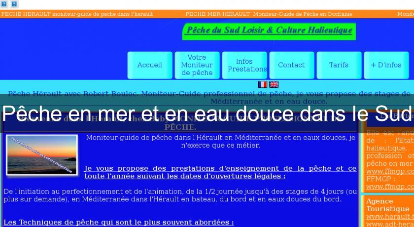 Pêche en mer et en eau douce dans le Sud Pêche en mer et en eau douce dans le Sud