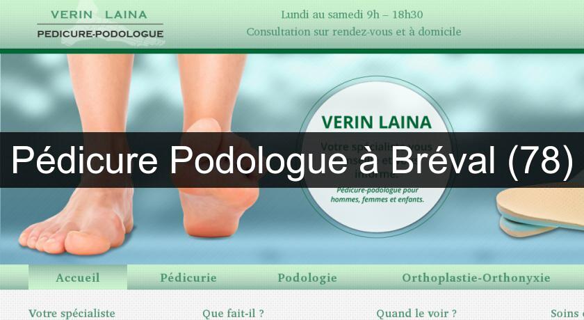 Pédicure Podologue à Bréval (78) Pédicure Podologue à Bréval (78)