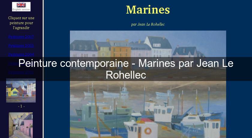 Peinture contemporaine - Marines par Jean Le Rohellec