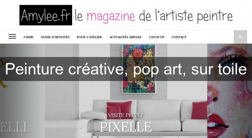 Peinture créative, pop art, sur toile Peinture créative, pop art, sur toile