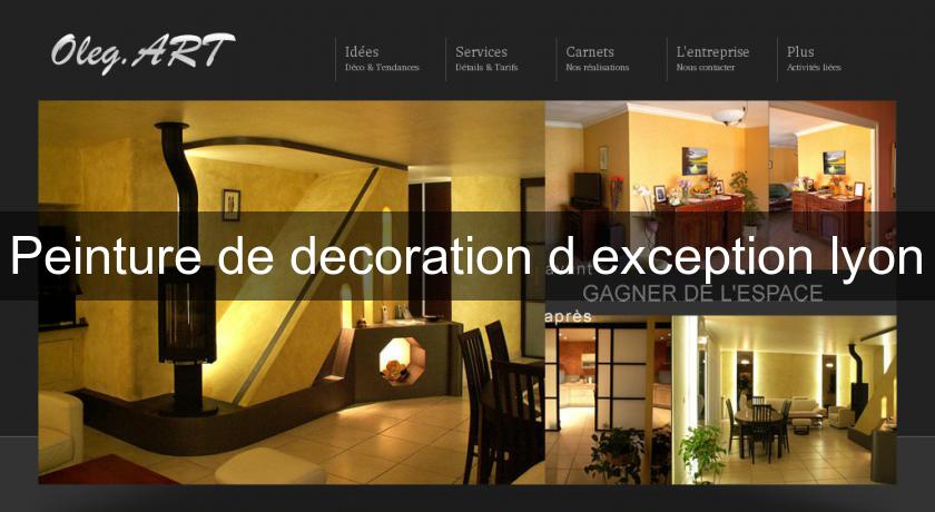 Peinture de decoration d'exception lyon