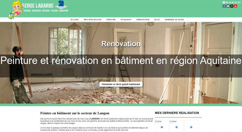 Peinture et rénovation en bâtiment en région Aquitaine Peinture et rénovation en bâtiment en région Aquitaine