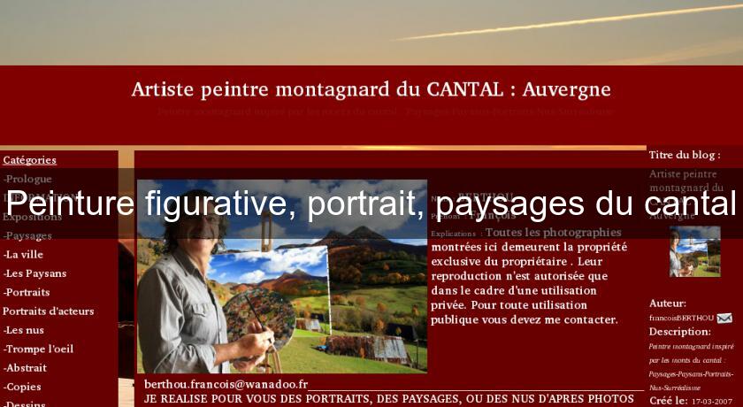 Peinture figurative, portrait, paysages du cantal