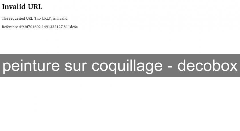 peinture sur coquillage - decobox peinture sur coquillage - decobox