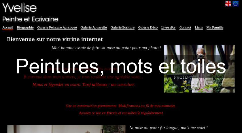 Peintures, mots et toiles Peintures, mots et toiles