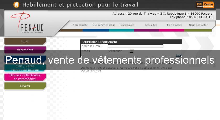 Penaud, vente de vêtements professionnels Penaud, vente de vêtements professionnels