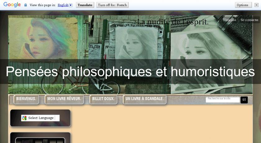 Pensées philosophiques et humoristiques Pensées philosophiques et humoristiques