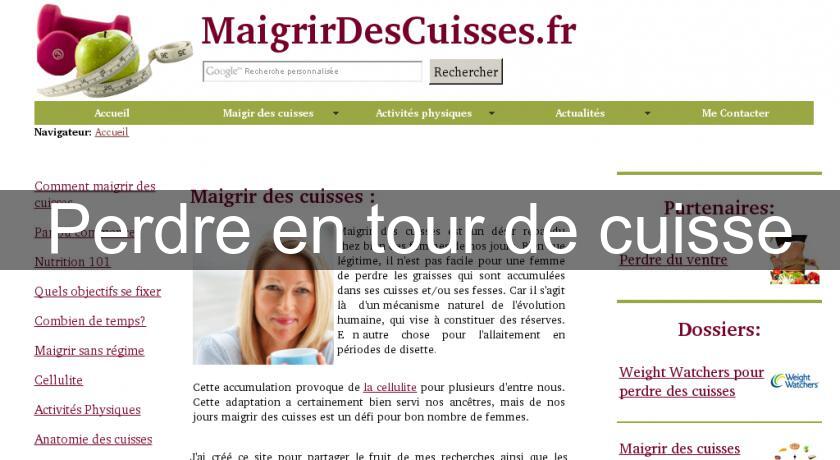 Perdre en tour de cuisse