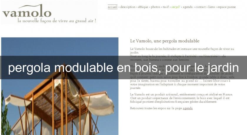 pergola modulable en bois, pour le jardin