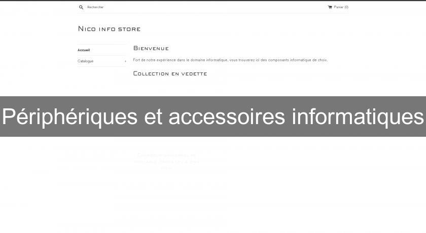 Périphériques et accessoires informatiques