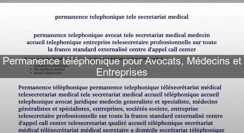 Permanence téléphonique pour Avocats, Médecins et Entreprises