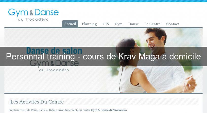 Personnal training - cours de Krav Maga a domicile