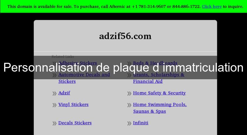 Personnalisation de plaque d'immatriculation Personnalisation de plaque d'immatriculation