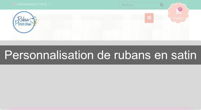 Personnalisation de rubans en satin