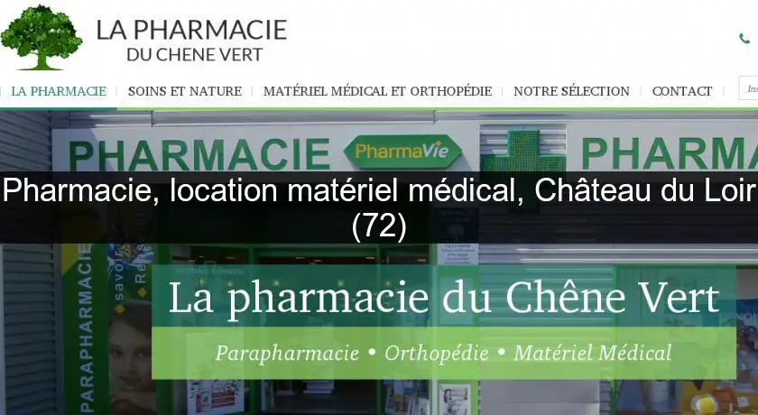 Pharmacie, location matériel médical, Château du Loir (72)