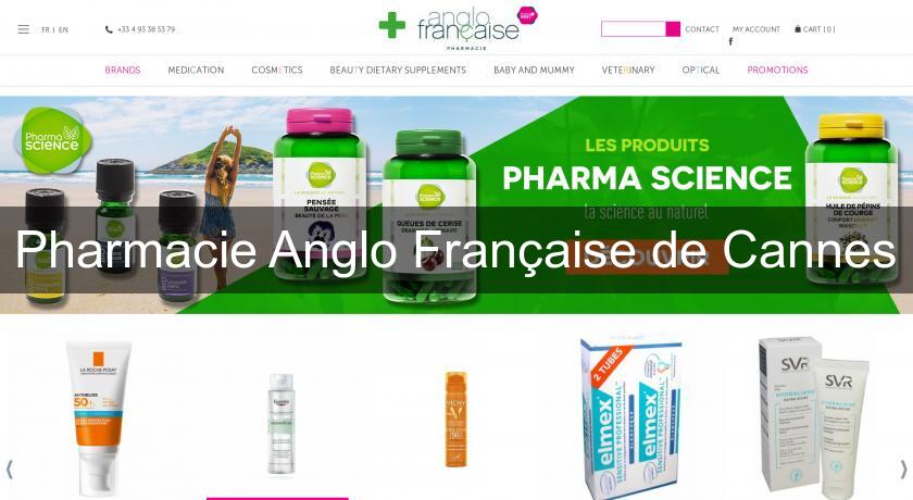 Pharmacie Anglo Française de Cannes Pharmacie Anglo Française de Cannes