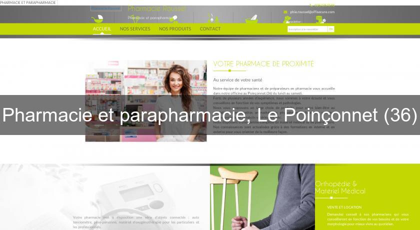 Pharmacie et parapharmacie, Le Poinçonnet (36)