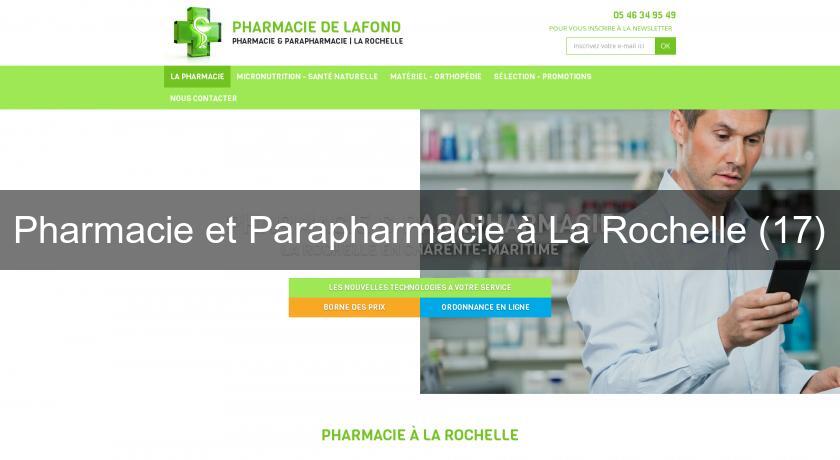 Pharmacie et Parapharmacie à La Rochelle (17)
