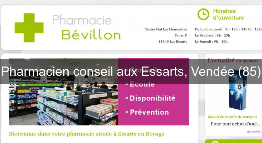 Pharmacien conseil aux Essarts, Vendée (85)