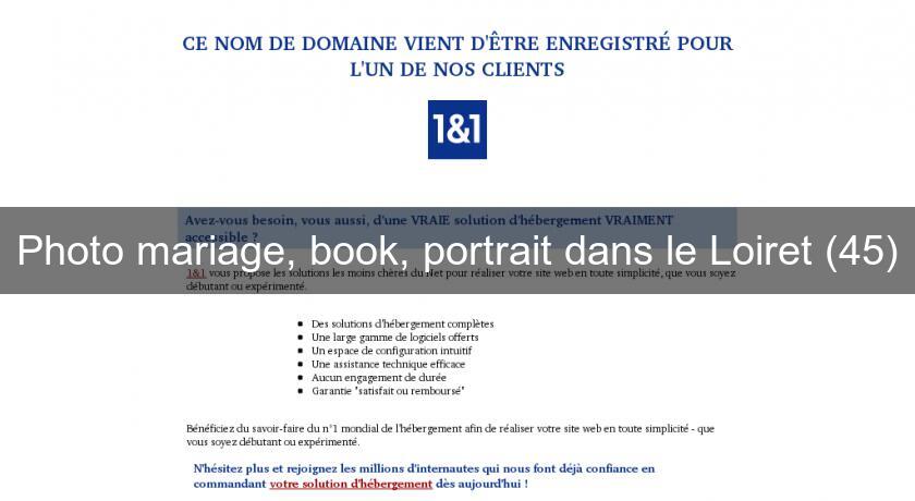 Photo mariage, book, portrait dans le Loiret (45)