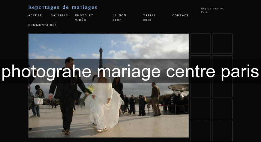 photograhe mariage centre paris