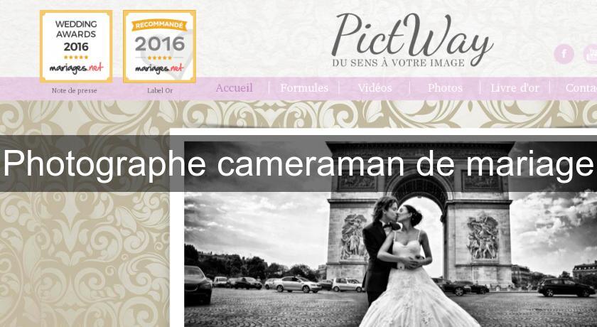 Photographe cameraman de mariage