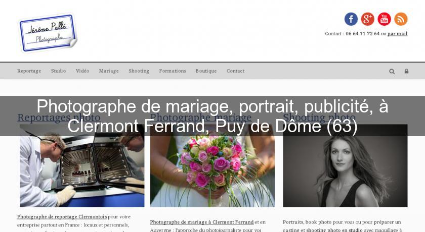 Photographe de mariage, portrait, publicité, à Clermont Ferrand, Puy de Dôme (63) Photographe de mariage, portrait, publicité, à Clermont Ferrand, Puy de Dôme (63)