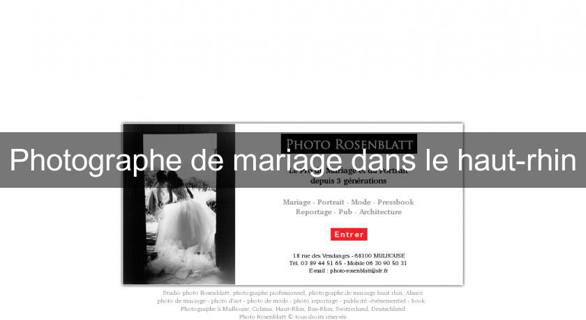 Photographe de mariage dans le haut-rhin Photographe de mariage dans le haut-rhin