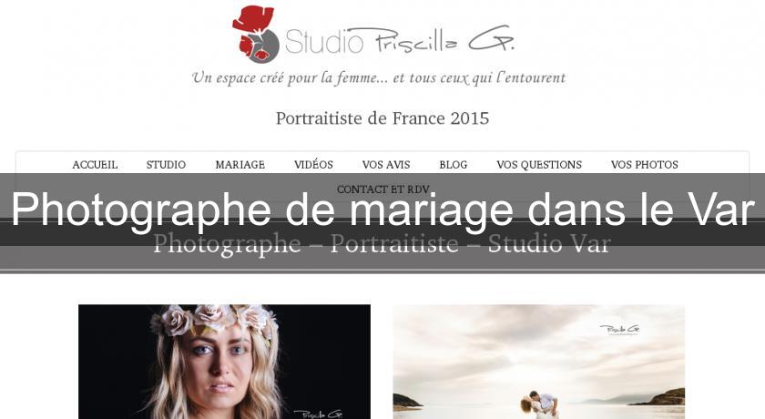 Photographe de mariage dans le Var