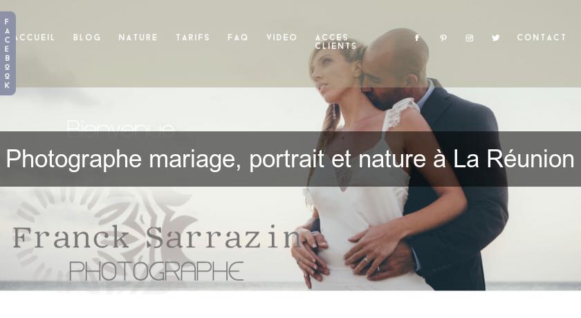 Photographe mariage, portrait et nature à La Réunion Photographe mariage, portrait et nature à La Réunion