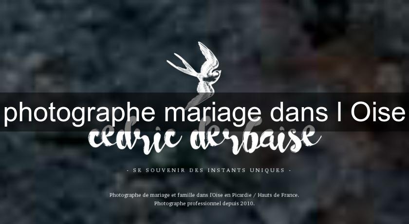 photographe mariage dans l'Oise