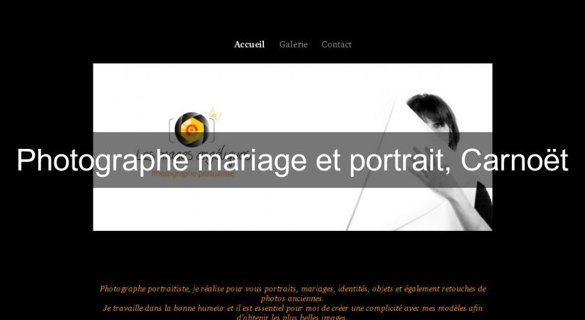 Photographe mariage et portrait, Carnoët Photographe mariage et portrait, Carnoët