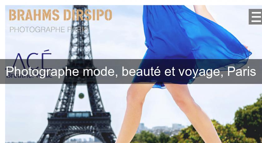 Photographe mode, beauté et voyage, Paris Photographe mode, beauté et voyage, Paris