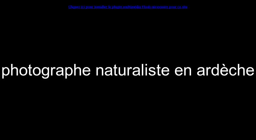 photographe naturaliste en ardèche photographe naturaliste en ardèche
