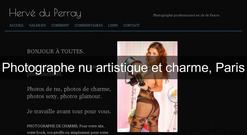 Photographe nu artistique et charme, Paris Photographe nu artistique et charme, Paris