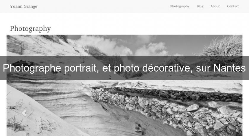 Photographe portrait, et photo décorative, sur Nantes Photographe portrait, et photo décorative, sur Nantes