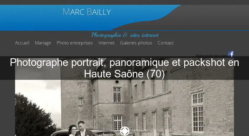 Photographe portrait, panoramique et packshot en Haute Saône (70)