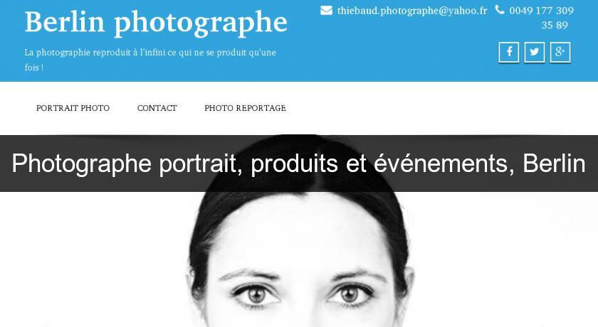 Photographe portrait, produits et événements, Berlin Photographe portrait, produits et événements, Berlin