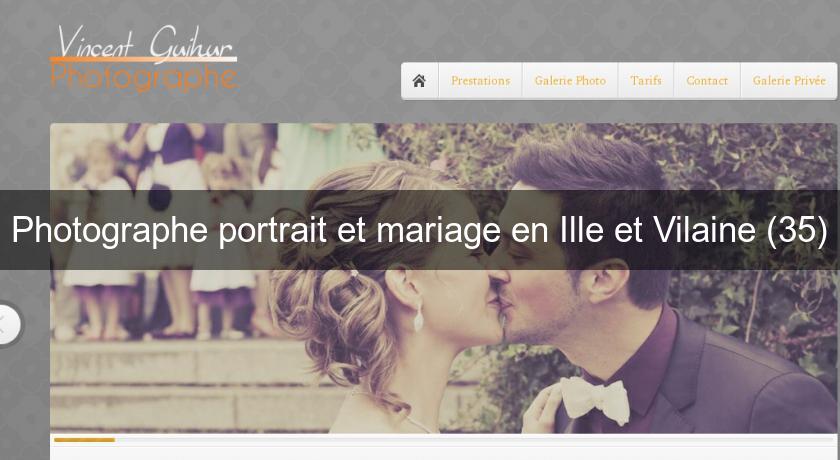 Photographe portrait et mariage en Ille et Vilaine (35)