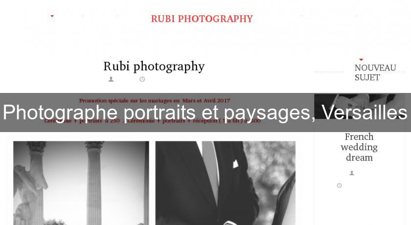 Photographe portraits et paysages, Versailles