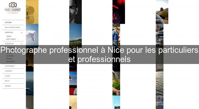 Photographe professionnel à Nice pour les particuliers et professionnels