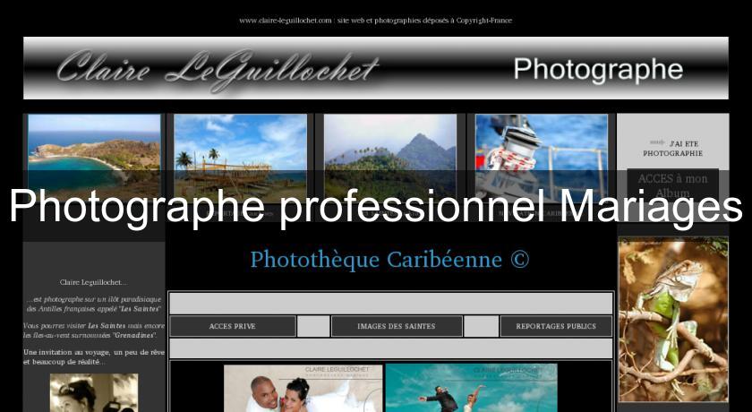 Photographe professionnel Mariages