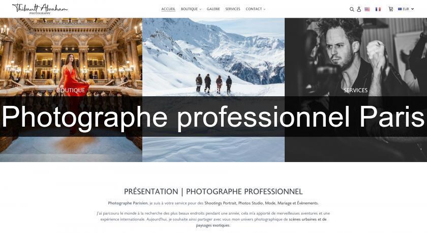 Photographe professionnel Paris Photographe professionnel Paris