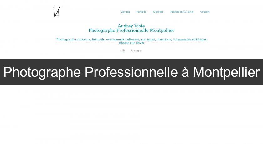 Photographe Professionnelle à Montpellier