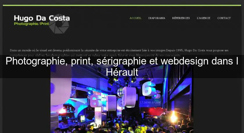 Photographie, print, sérigraphie et webdesign dans l'Hérault