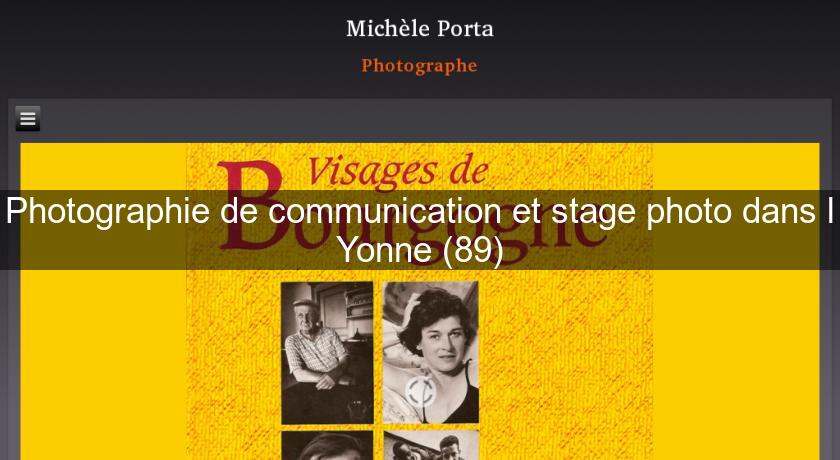 Photographie de communication et stage photo dans l'Yonne (89)