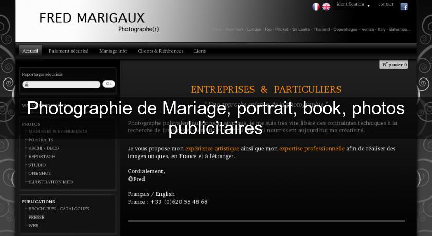 Photographie de Mariage, portrait, book, photos publicitaires