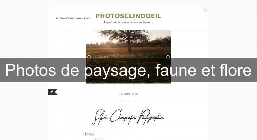 Photos de paysage, faune et flore