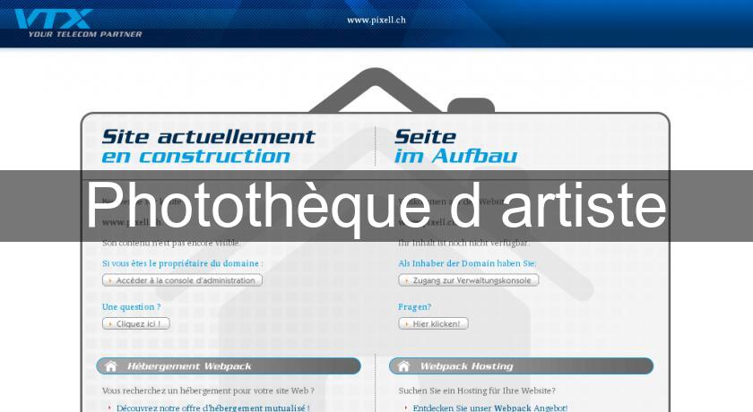 Photothèque d'artiste Photothèque d'artiste